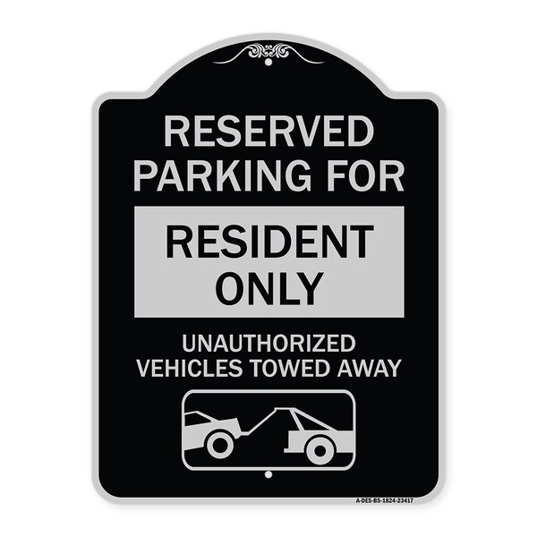 Parking Lot Reserved Parking for Residents Only Unauthorized Vehicles Towed Away Wit, BS-1824-23417